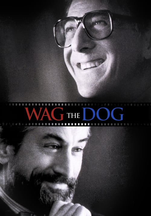 Wag the Dog - Movie Poster Wag the Dog - Movie Poster