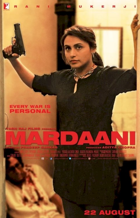 Mardaani - Movie Poster Mardaani - Movie Poster