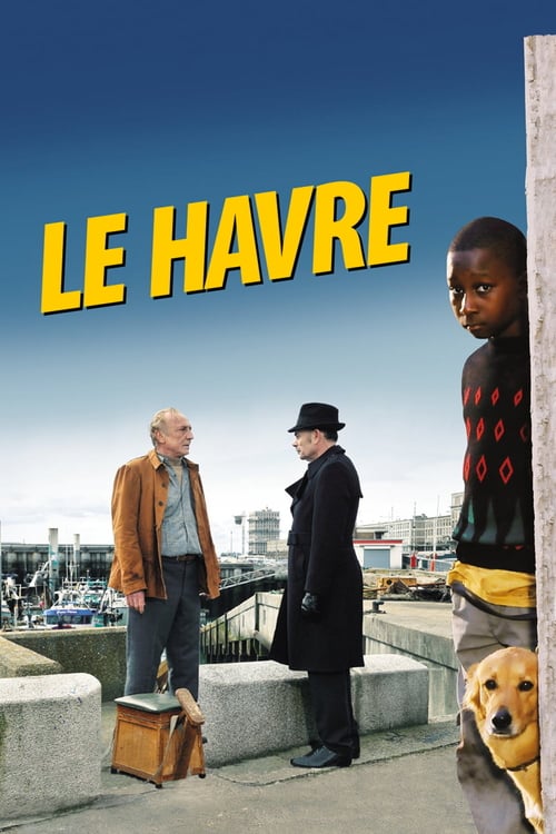 Le Havre - Movie Poster Le Havre - Movie Poster