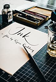 Ink: Written By Hand - Movie Poster Ink: Written By Hand - Movie Poster