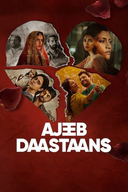 Ajeeb Daastaans - Movie Poster Ajeeb Daastaans - Movie Poster