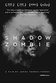 Shadow Zombie - Movie Poster Shadow Zombie - Movie Poster