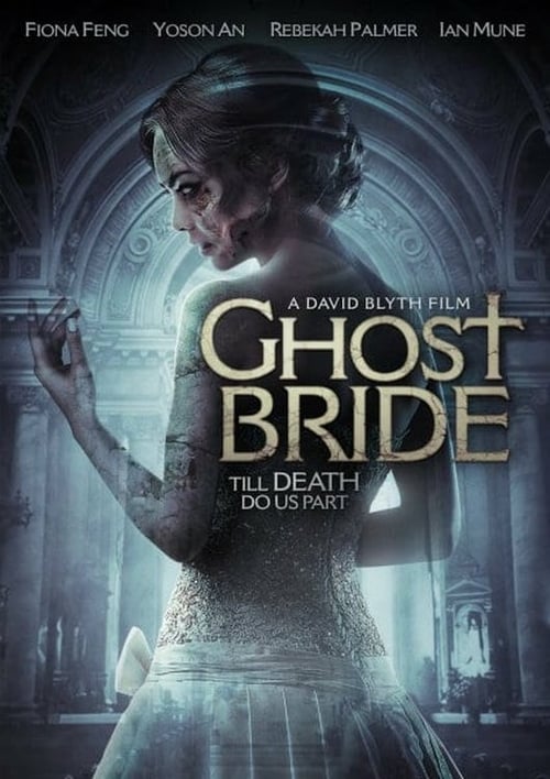 Ghost Bride - Movie Poster Ghost Bride - Movie Poster