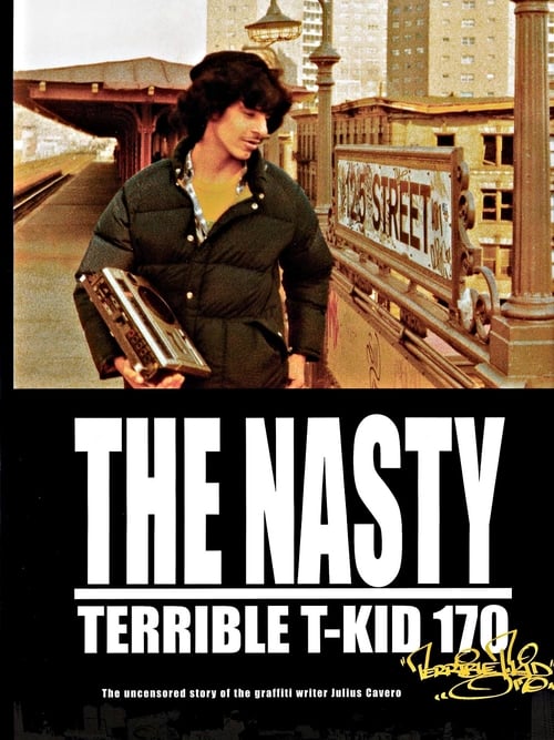 The Nasty Terrible T-Kid 170: Julius Cavero - Movie Poster The Nasty Terrible T-Kid 170: Julius Cavero - Movie Poster
