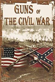 Guns of the Civil War - Movie Poster Guns of the Civil War - Movie Poster