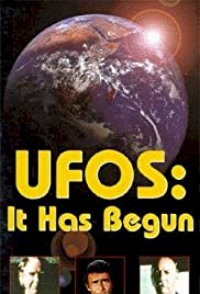 UFOs: It Has Begun - Movie Poster UFOs: It Has Begun - Movie Poster