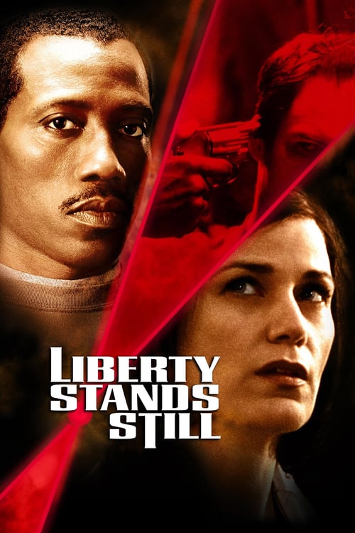 Liberty Stands Still - Movie Poster Liberty Stands Still - Movie Poster