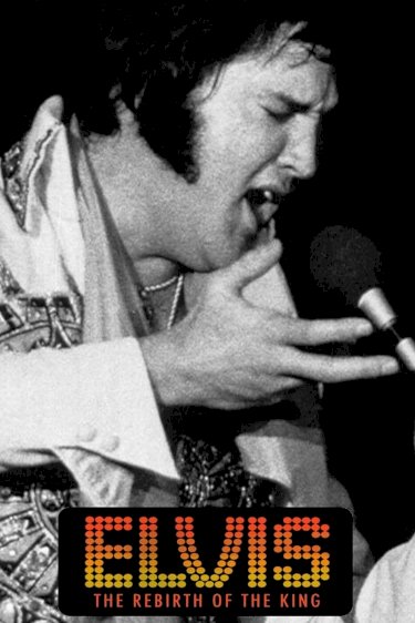 Elvis: The Rebirth of the King - Movie Poster Elvis: The Rebirth of the King - Movie Poster