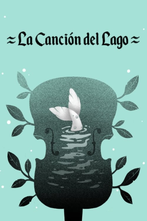 Song of the Lake - Movie Poster Song of the Lake - Movie Poster