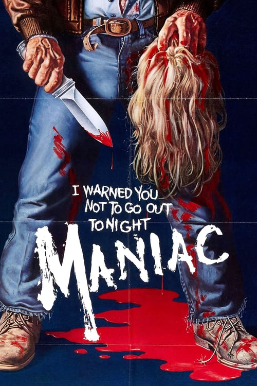 Maniac - Movie Poster Maniac - Movie Poster