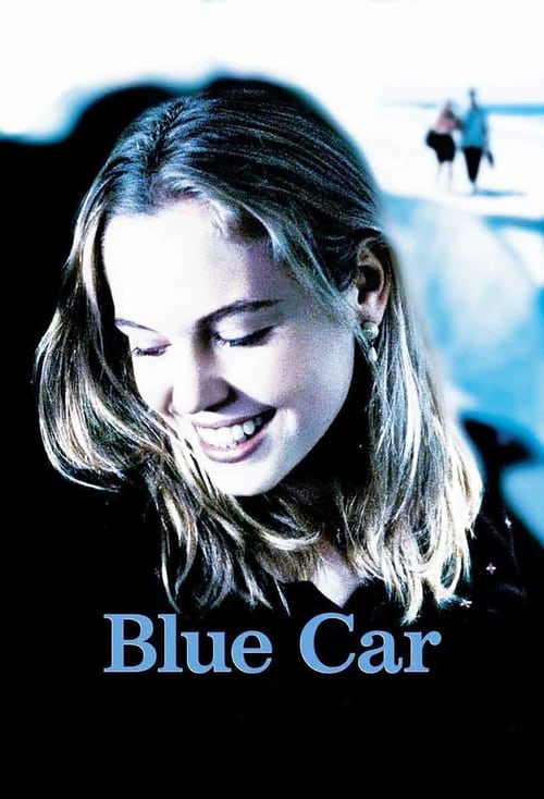 Blue Car - Movie Poster Blue Car - Movie Poster