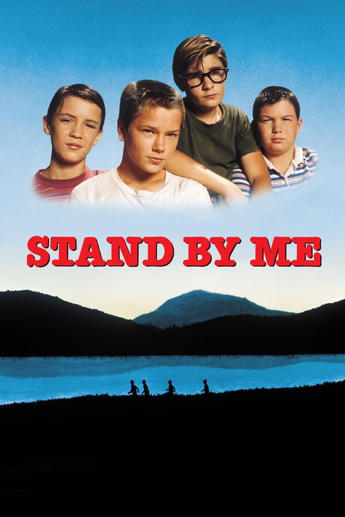 Stand by Me - Movie Poster Stand by Me - Movie Poster