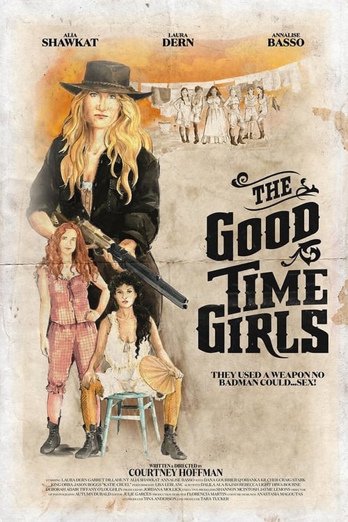 The Good Time Girls - Movie Poster The Good Time Girls - Movie Poster