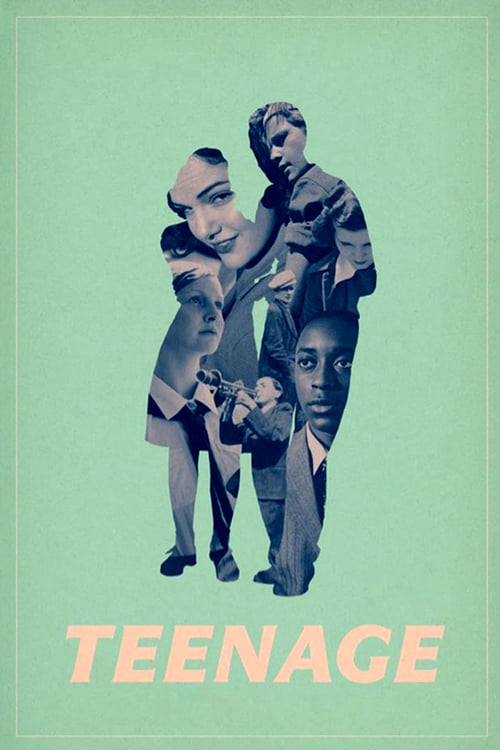 Teenage - Movie Poster Teenage - Movie Poster