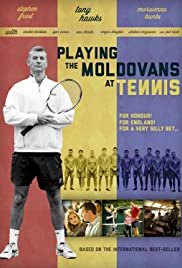 Playing the Moldovans at Tennis - Movie Poster Playing the Moldovans at Tennis - Movie Poster