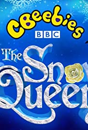 CBeebies Presents: The Snow Queen - Movie Poster CBeebies Presents: The Snow Queen - Movie Poster