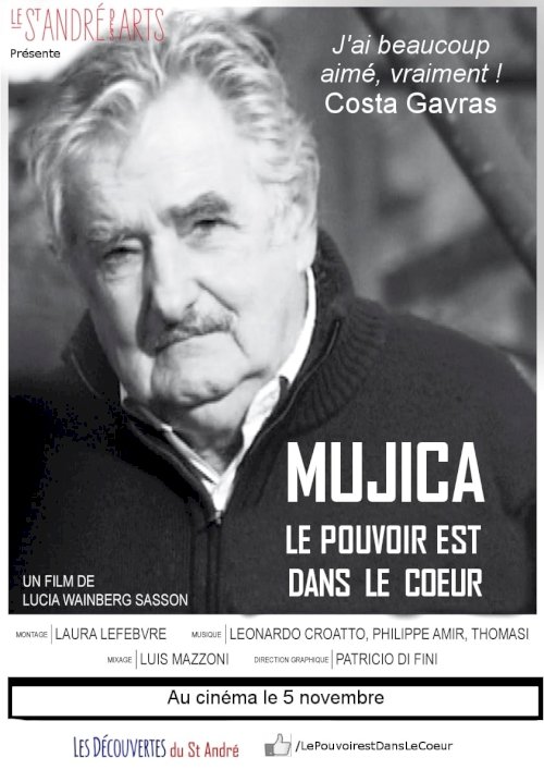 Mujica, le pouvoir est dans le cœur - Movie Poster Mujica, le pouvoir est dans le cœur - Movie Poster