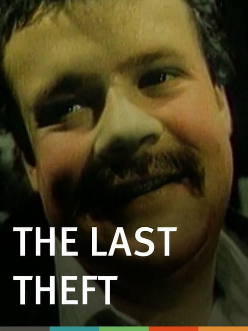The Last Theft - Movie Poster