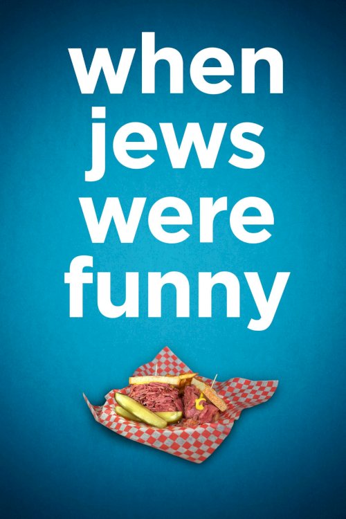 When Jews Were Funny - Movie Poster When Jews Were Funny - Movie Poster