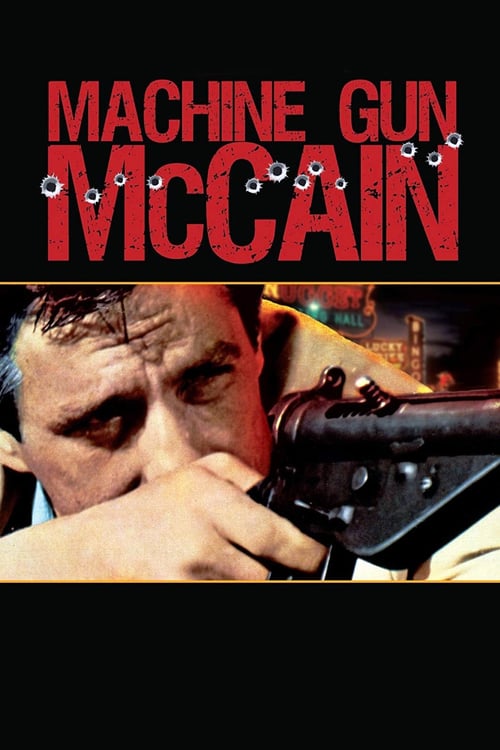 Machine Gun McCain - Movie Poster Machine Gun McCain - Movie Poster