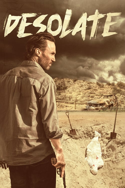 Desolate - Movie Poster Desolate - Movie Poster