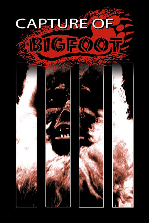 The Capture of Bigfoot - Movie Poster The Capture of Bigfoot - Movie Poster