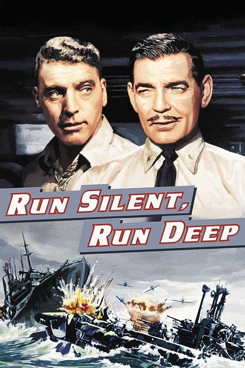 Run Silent, Run Deep - Movie Poster