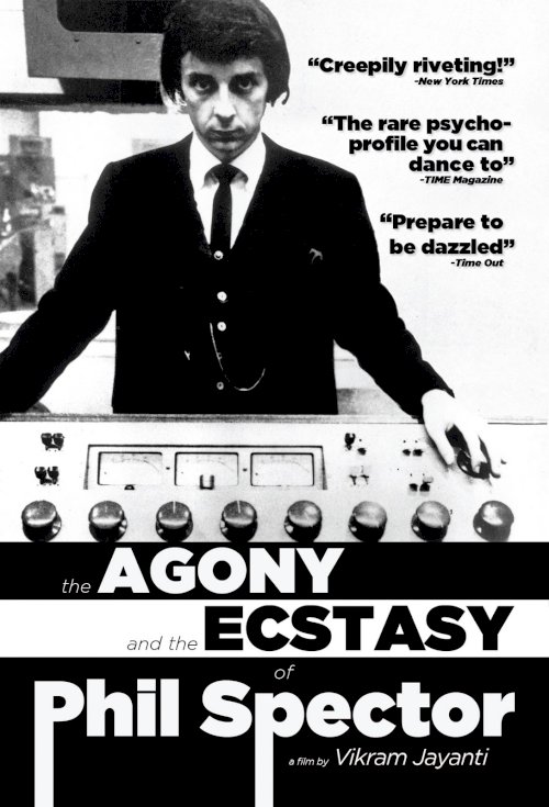 The Agony and Ecstasy of Phil Spector - Movie Poster