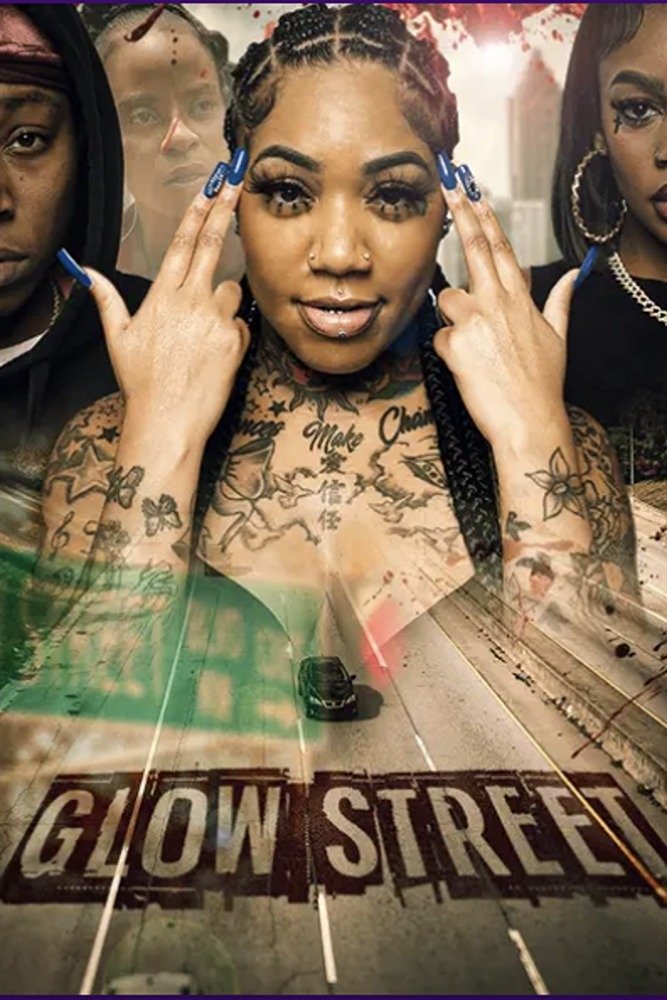 Glow Street - Movie Poster Glow Street - Movie Poster