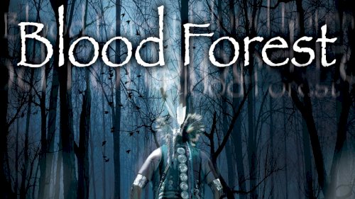 Blood Forest - Movie Poster Blood Forest - Movie Poster