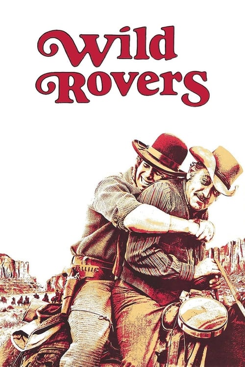 Wild Rovers - Movie Poster