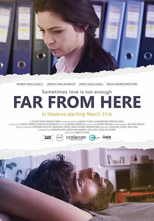 Far from Here - Movie Poster Far from Here - Movie Poster
