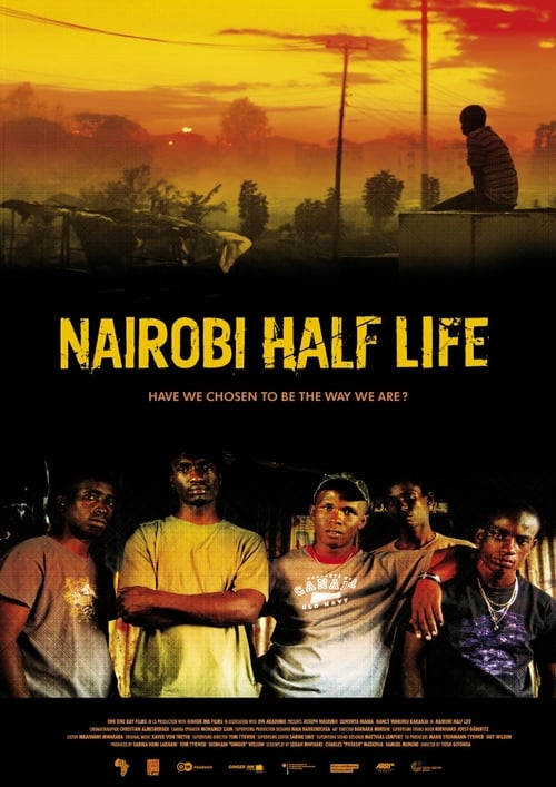 Nairobi Half Life - Movie Poster Nairobi Half Life - Movie Poster