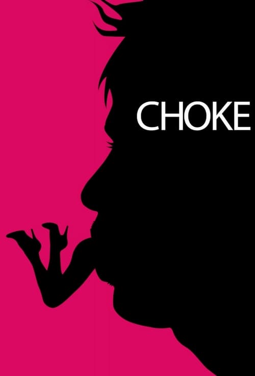 Choke - Movie Poster Choke - Movie Poster