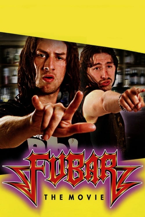 Fubar - Movie Poster Fubar - Movie Poster