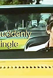 Suddenly Single - Movie Poster Suddenly Single - Movie Poster