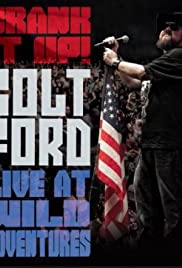 Colt Ford: Crank It Up, Live at Wild Adventures - Movie Poster