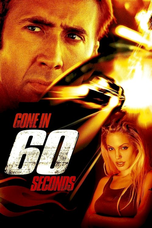 Gone in Sixty Seconds - Movie Poster Gone in Sixty Seconds - Movie Poster