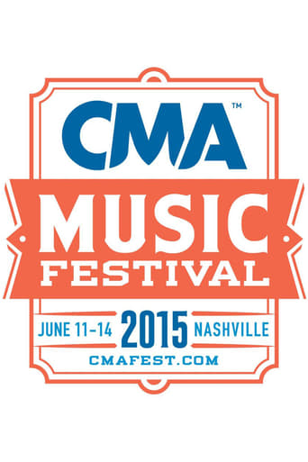 CMA Music Festival - Country's Night to Rock 2015 - Movie Poster CMA Music Festival - Country's Night to Rock 2015 - Movie Poster