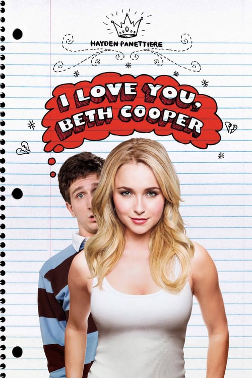 I Love You, Beth Cooper - Movie Poster I Love You, Beth Cooper - Movie Poster
