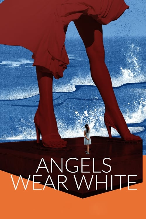 Angels Wear White - Movie Poster Angels Wear White - Movie Poster