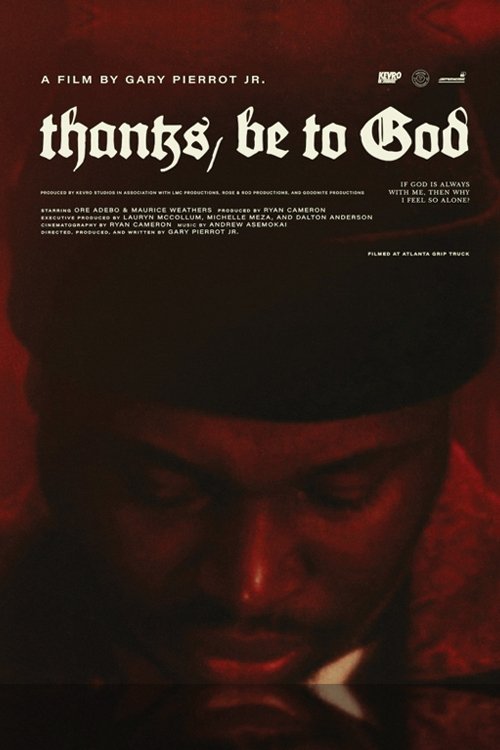 Thanks, Be to God - Movie Poster Thanks, Be to God - Movie Poster