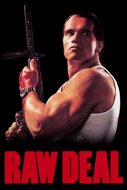 Raw Deal - Movie Poster Raw Deal - Movie Poster