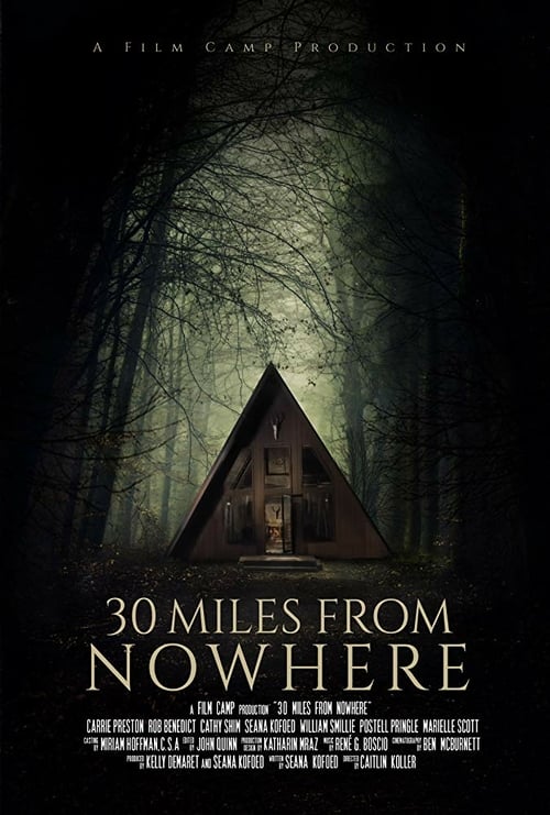 30 Miles from Nowhere - Movie Poster 30 Miles from Nowhere - Movie Poster