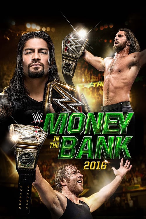 WWE Money in the Bank 2016 - Movie Poster WWE Money in the Bank 2016 - Movie Poster