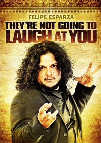 Felipe Esparza: They're Not Gonna Laugh At You - Movie Poster