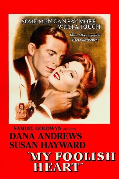 My Foolish Heart - Movie Poster