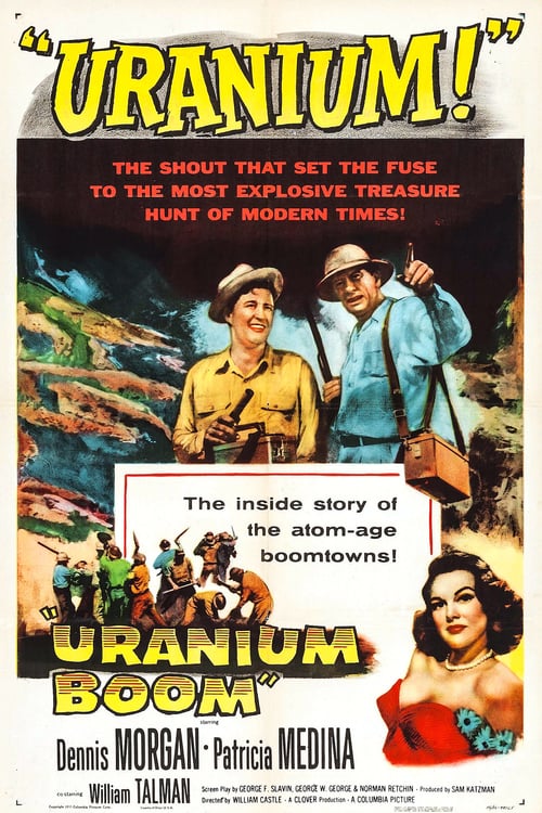 Uranium Boom - Movie Poster Uranium Boom - Movie Poster