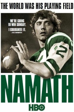 Namath - Movie Poster Namath - Movie Poster