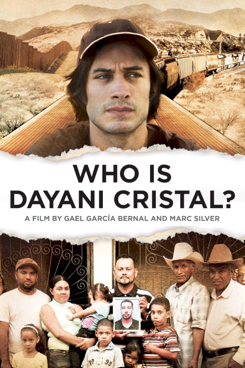 Who Is Dayani Cristal? - Movie Poster Who Is Dayani Cristal? - Movie Poster
